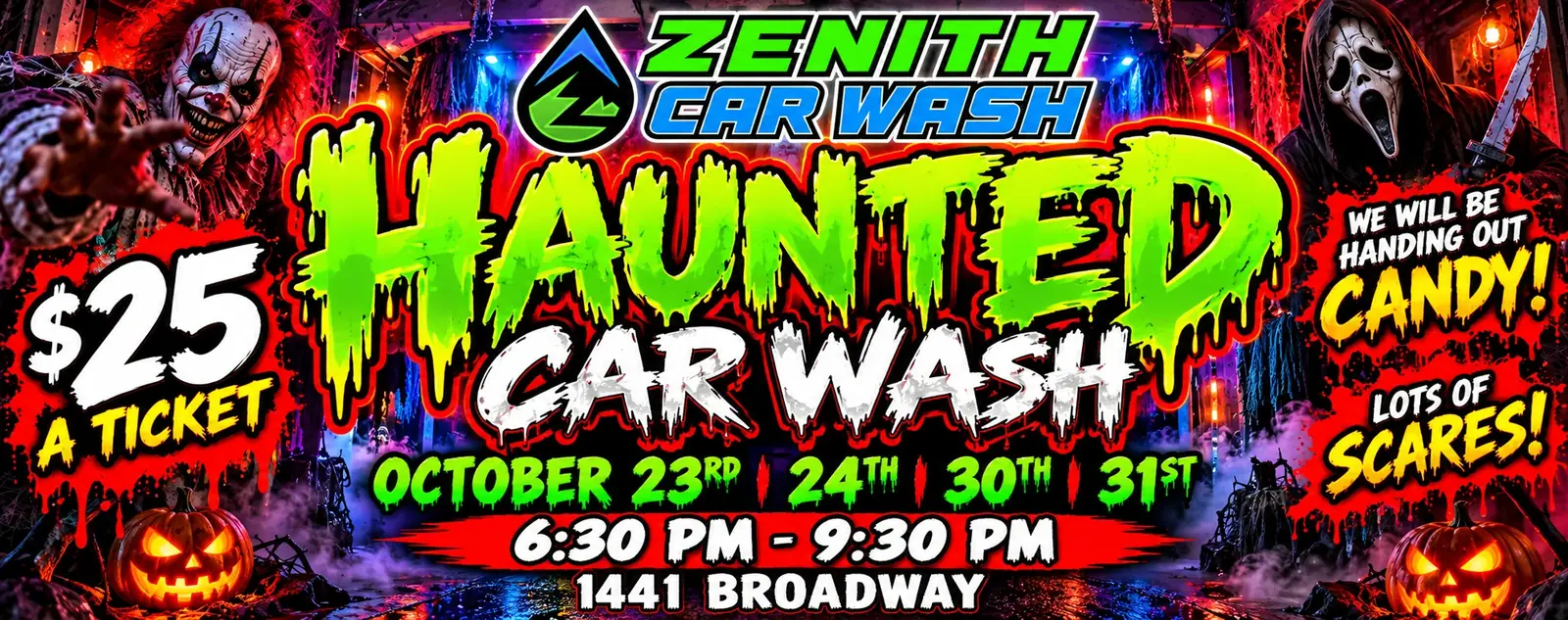 Haunted Car Wash at Zenith Car Wash, October 23, 24, 30 and 31, 6:30 to 9:30 PM, $25 a ticket, 1441 Broadway